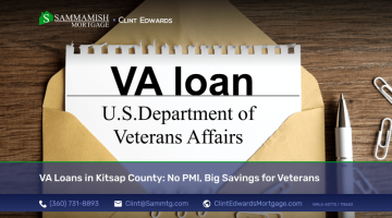 VA Loans in Kitsap County: No PMI, Big Savings for Veterans